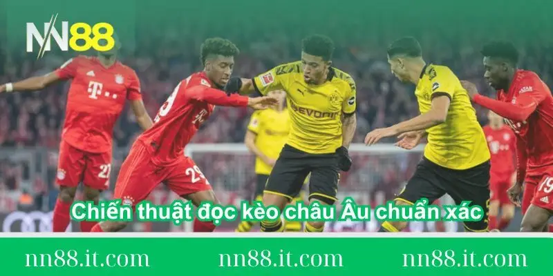 Chia sẻ cách đọc kèo châu Âu chuẩn xác chi tiết từ A-Z 3 chien-thuat-doc-keo-chau-au-chuan-xac