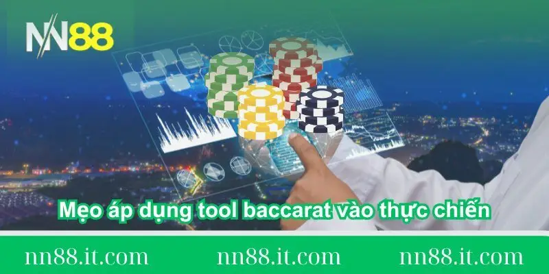 Chiến thuật sử dụng tool baccarat tăng tỷ lệ thắng đậm 3 meo-ap-dung-tool-baccarat-vao-thuc-chien